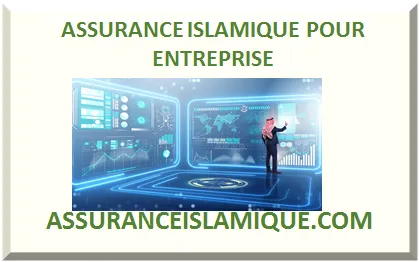ASSURANCE ISLAMIQUE POUR ENTREPRISE